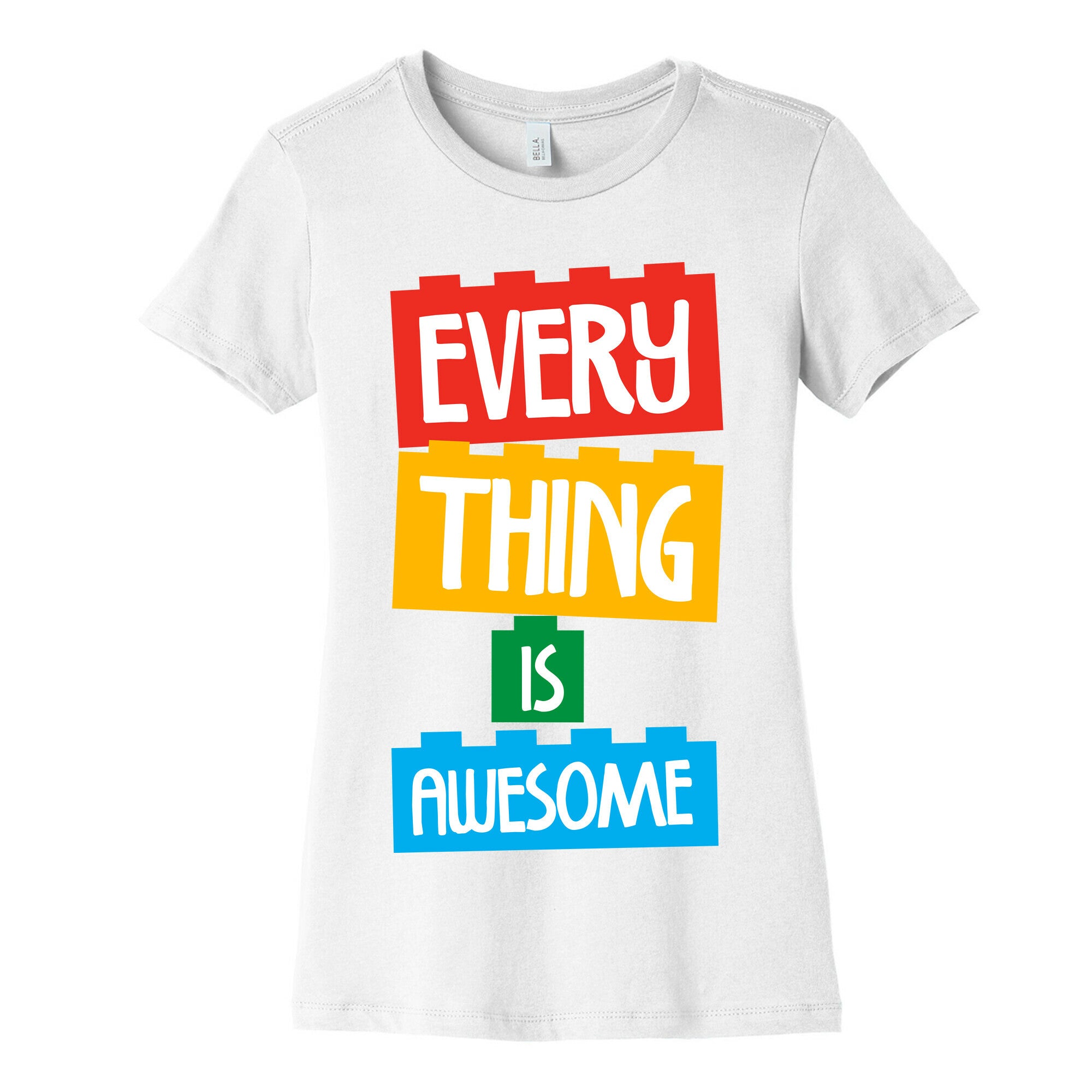Everything is Awesome Women's Cotton Tee